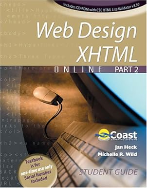 student guide for web design xhtml online part 2 1st edition coast learning systems 0757521207, 978-0757521201