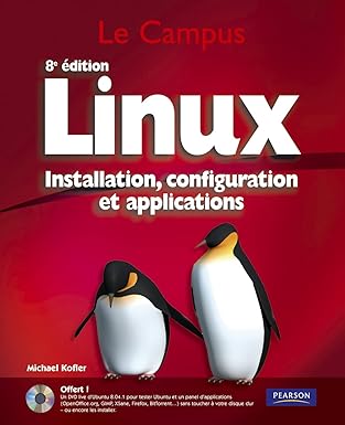 linux installation configuration et applications 1st edition michael kofler 2744022861, 978-2744022869