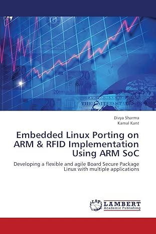 embedded linux porting on arm and rfid implementation using arm soc developing a flexible and agile board