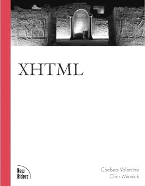 xhtml 1st edition chelsea valentine ,chris minnick 0735710341, 978-0735710344