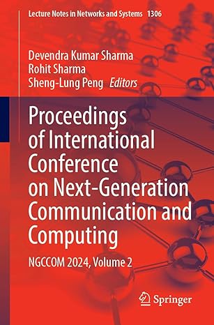 proceedings of international conference on next generation communication and computing ngccom 2024 volume 2