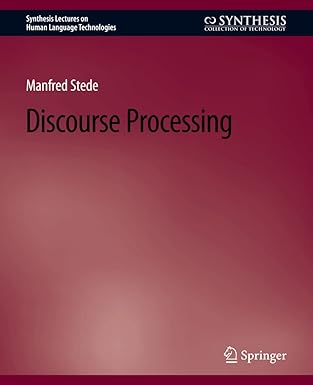 discourse processing 1st edition manfred stede 3031010167, 978-3031010163