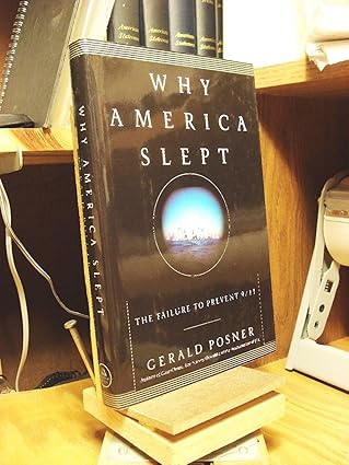 why america slept the failure to prevent 9/11 1st edition gerald posner 0375508791, 978-0375508790
