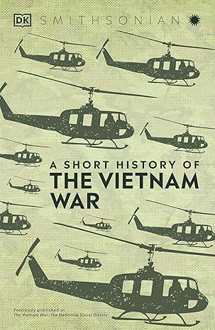 a short history of the vietnam war 1st edition dk 074402921x, 978-0744029215