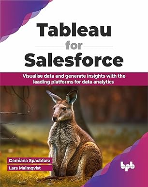 tableau for salesforce visualise data and generate insights with the leading platforms for data analytics 1st