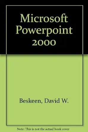 course guide microsoft powerpoint 2000 illustrated advanced 1st edition david beskeen ,barbara clemens