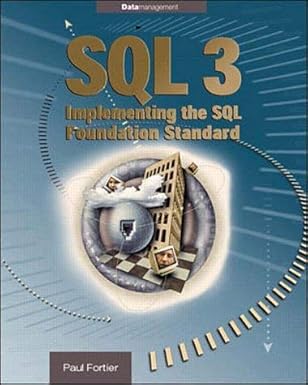 sql 3 implmenting the sql foundation standard 1st edition paul j fortier 007022062x, 978-0070220621