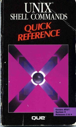unix shell commands quick reference 1st edition william holliker 0880225726, 978-0880225724
