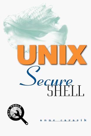 unix secure shell tools 1st edition carasik 0072123109, 978-0072123104