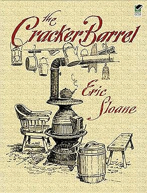 the cracker barrel 1st edition eric sloane 0486441016, 978-0486441016