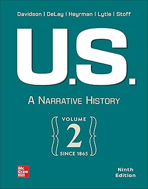 looseleaf for u s a narrative history volume 2 since 1865 1st edition james west davidson ,brian delay