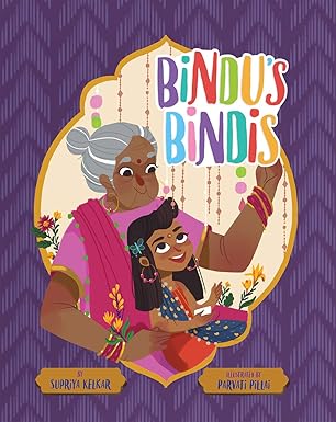 bindus bindis 1st edition supriya kelkar ,parvati pillai 1454940204, 978-1454940203