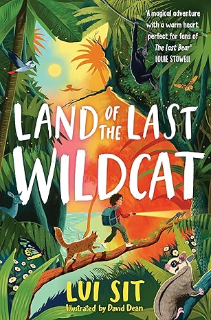 land of the last wildcat 1st edition lui sit ,david dean 103504031x, 978-1035040315