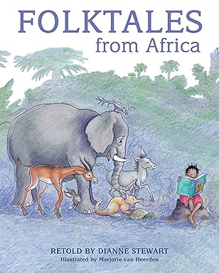folktales from africa 1st edition dianne stewart ,marjorie van heerden 1432303554, 978-1432303556