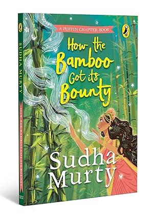 how the bamboo got its bounty 1st edition sudha murty 0143458191, 978-0143458197