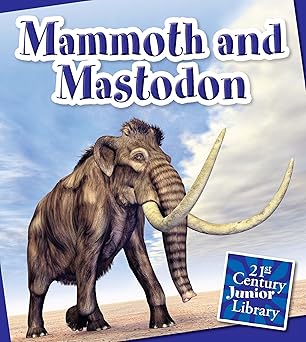 mammoth and mastodon 1st edition jennifer zeiger ,timothy cap 1633624110, 978-1633624115