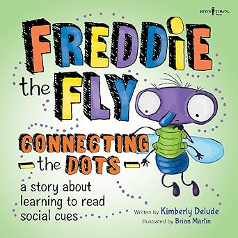 freddie the fly connecting the dots 1st edition kimberly delude ,brian martin 1944882251, 978-1944882259