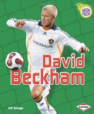 david beckham 1st edition jeff savage 0822589753, 978-0822589754