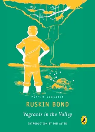 vagrants in the valley 1st edition ruskin bond 014333378x, 978-0143333784