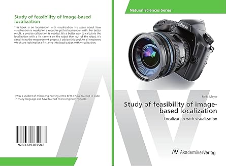 study of feasibility of image based localization 1st edition meyer reda 3639872584, 978-3639872583