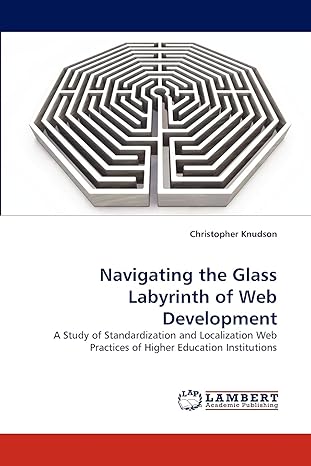 navigating the glass labyrinth of web development a study of standardization and localization web practices