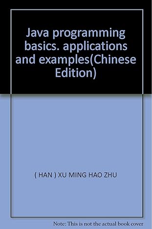 java programming basics applications and examples 1st edition xu ming hao zhu 7115136459, 978-7115136459