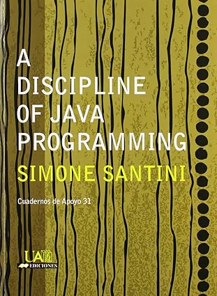 a discipline of java programming 1st edition simone santini 848344190x, 978-8483441909