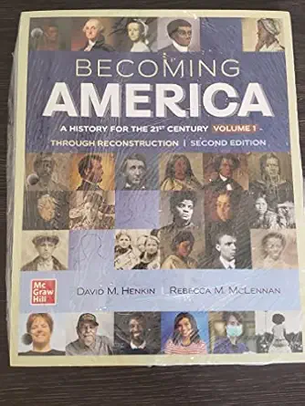 looseleaf for becoming america volume i 1st edition david m m henkin ,rebecca m m mclennan 1264088205,