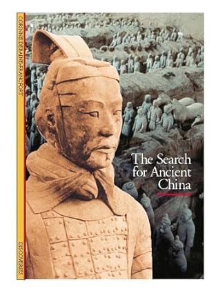 the search for ancient china 1st edition corinne debaine francfort 0810928507, 978-0810928503