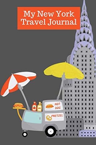 my new york travel journal kids holiday vacation journal with prompts for planning and daily reports build