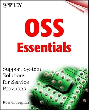 oss essentials support system solutions for service providers 1st edition kornel terplan 0471392405,