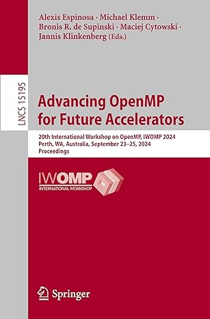 advancing openmp for future accelerators 20th international workshop on openmp iwomp 2024 perth wa australia