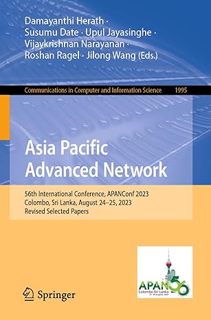 asia pacific advanced network first international conference apanconf 2023 colombo sri lanka august 24a 25