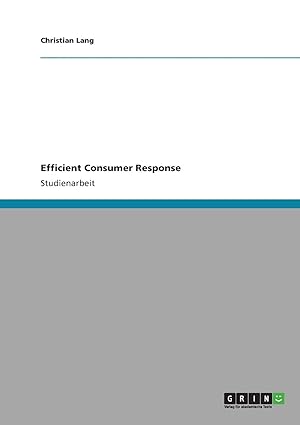 efficient consumer response 1st edition christian lang dip dip 3640831020, 978-3640831029