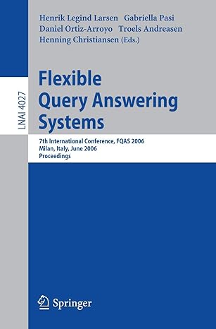 flexible query answering systems 7th international conference fqas 2006 milan italy june 7 10 2006 1st