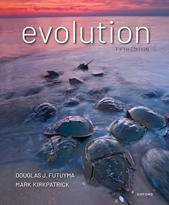 evolution 1st edition douglas futuyma ,mark kirkpatrick 0197619614, 978-0197619612