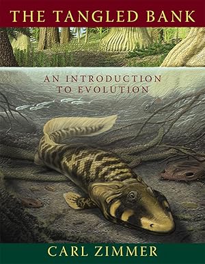 the tangled bank an introduction to evolution 1st edition carl zimmer 0981519474, 978-0981519470