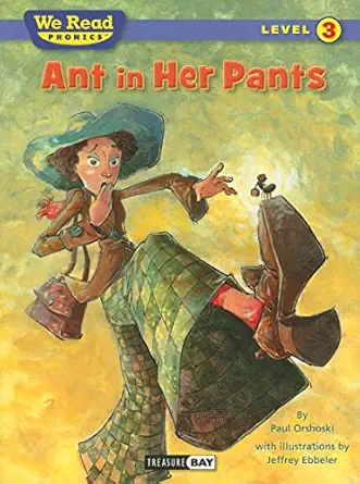 ant in her pants 1st edition paul orshoski ,jeffrey ebbeler 1601153287, 978-1601153289