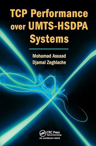 tcp performance over umts hsdpa systems 1st edition djamal zeghlache ,mohamad assaad 0849368383,