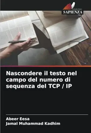 nascondere il testo nel campo del numero di sequenza del tcp / ip 1st edition abeer eesa ,jamal muhammad