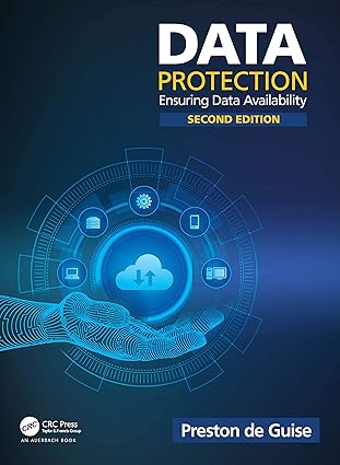 data protection ensuring data availability 1st edition preston de guise 0367474107, 978-0367474102