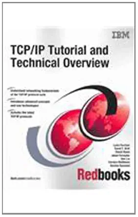 tcp/ip tutorial and technical overview 1st edition lydia parziale ,david t britt ,chuck davis ,jason