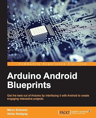 arduino android blueprints 1st edition marco schwartz ,stefan buttigieg 1784390380, 978-1784390389