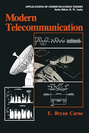 modern telecommunication 1st edition e bryan carne 030641841x, 978-0306418419