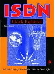 isdn clearly explained 1st edition ed tittel ,steve james ,david piscitello ,lisa phifer 0126914125,