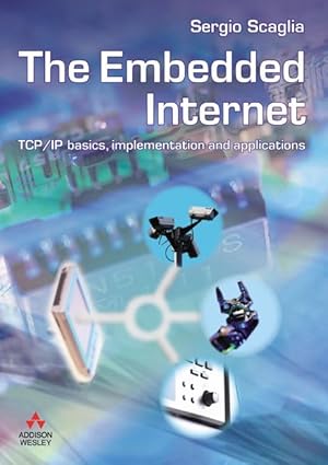 the embedded internet with cd tcp/ip basics implementation and applications 1st edition sergio scaglia