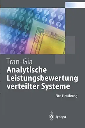 analytische leistungsbewertung verteilter systeme eine einfa 1/4hrung 1st edition phuoc tran gia 3540606661,