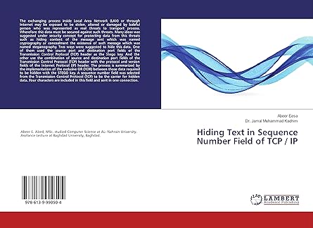 hiding text in sequence number field of tcp / ip 1st edition abeer eesa ,dr jamal muhammad kadhim 6139990505,