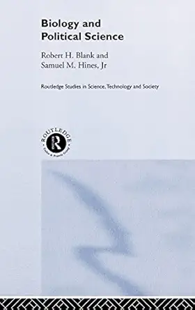 biology and political science 1st edition robert blank ,samuel m hines jnr 0415204364, 978-0415204361