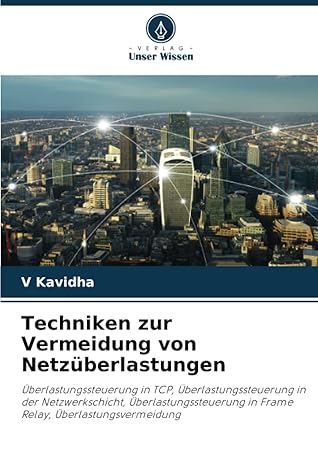 techniken zur vermeidung von netza 1/4berlastungen a berlastungssteuerung in tcp a berlastungssteuerung in